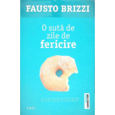 O SUTA DE ZILE DE FERICIRE
