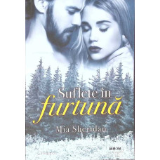 SUFLETE IN FURTUNA