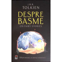 DESPRE BASME ON FAIRY-STORIES DESPRE BASME ON FAIRY-STORIES