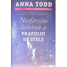 NESFARSITA LUMINA A PRAFULUI DE STELE