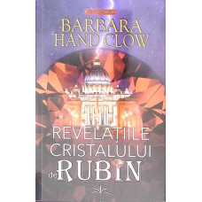 REVELATIILE CRISTALULUI DE RUBIN