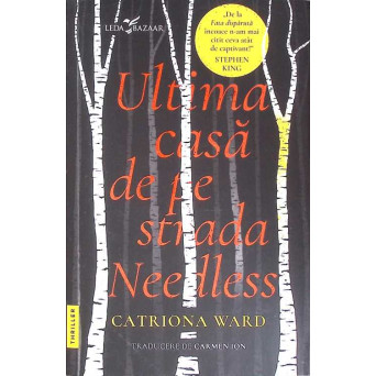 ULTIMA CASA DE PE STRADA NEEDLESS