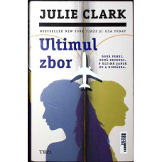ULTIMUL ZBOR