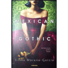 MEXICAN GOTHIC