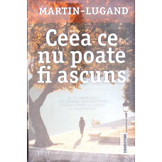 CEEA CE NU POATE FI ASCUNS
