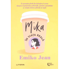 MIKA IN VIATA REALA