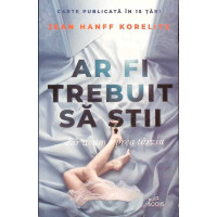 AR FI TREBUIT SA STII ...DAR ACUM E PREA TARZIU