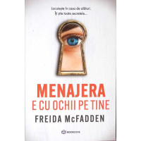 MENAJERA E CU OCHII PE TINE