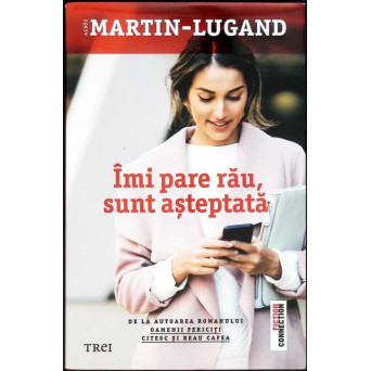 IMI PARE RAU, SUNT ASTEPTATA