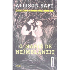 O MAGIE DE NEIMBLANZIT