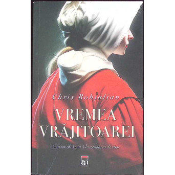 VREMEA VRAJITOAREI