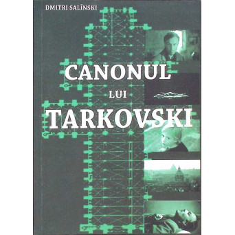 CANONUL LUI TARKOVSKI