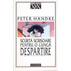 SCURTA SCRISOARE PENTRU O LUNGA DESPARTIRE