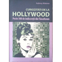 CURIOZITATI DE LA HOLLYWOOD