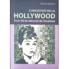 CURIOZITATI DE LA HOLLYWOOD