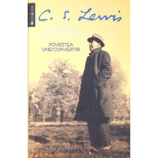 SURPRINS DE BUCURIE. POVESTEA UNEI CONVERTIRI