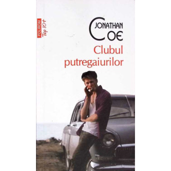 CLUBUL PUTREGAIURILOR