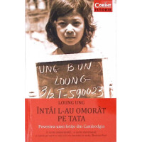 INTAI L-AU OMORAT PE TATA. POVESTEA UNEI FETITE DIN CAMBODGIA