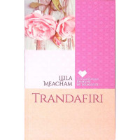 TRANDAFIRI TRANDAFIRI