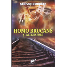 HOMO BRUCANS SI ALTE ESEURI