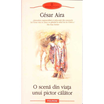 O SCENA DIN VIATA UNUI PICTOR CALATOR