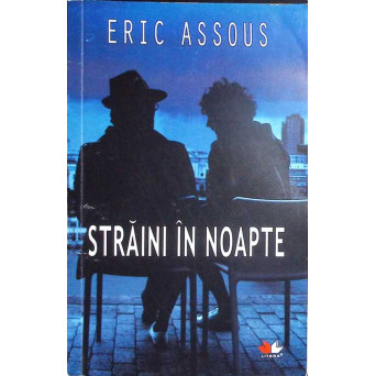 STRAINI IN NOAPTE