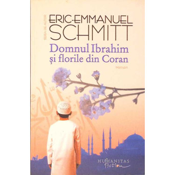 DOMNUL IBRAHIM SI FLORILE DIN CORAN
