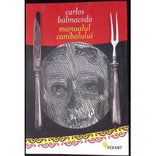 MANUALUL CANIBALULUI MANUALUL CANIBALULUI