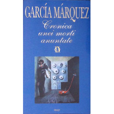 CRONICA UNEI MORTI ANUNTATE CRONICA UNEI MORTI ANUNTATE