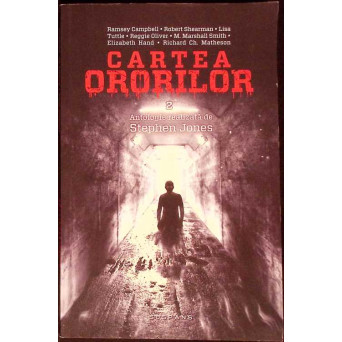 CARTEA ORORILOR VOL.2. ANTOLOGIE DE STEPHEN JONES