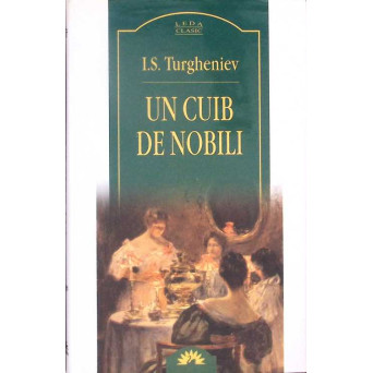UN CUIB DE NOBILI UN CUIB DE NOBILI