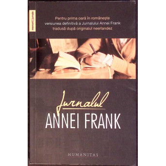 JURNALUL ANNEI FRANK: 12 IUNIE 1942 - 1 AUGUST 1944