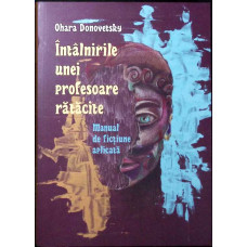 INTALNIRILE UNEI PROFESOARE RATACITE