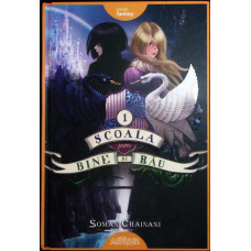 SCOALA PENTRU BINE SI RAU VOL.1 SCOALA PENTRU BINE SI RAU VOL.1