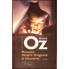 POVESTE DESPRE DRAGOSTE SI INTUNERIC POVESTE DESPRE DRAGOSTE SI INTUNERIC