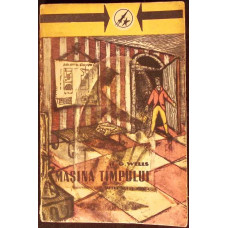 OPERE ALESE VOL.1 MASINA TIMPULUI, OMUL INVIZIBIL, INSULA DOCTORULUI MOREAU
