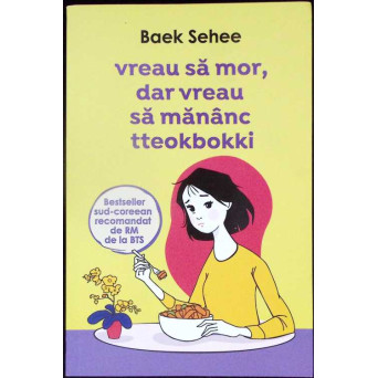 VREAU SA MOR, DAR VREAU SA MANANC TTEOKBOKKI