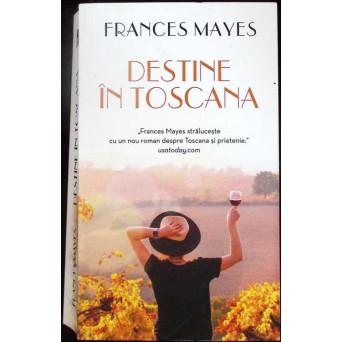 DESTINE IN TOSCANA