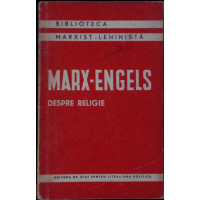 MARX - ENGELS DESPRE RELIGIE MARX - ENGELS DESPRE RELIGIE