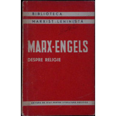 MARX - ENGELS DESPRE RELIGIE