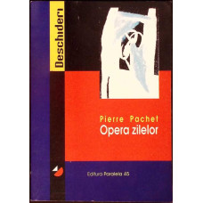 OPERA ZILELOR