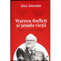 BULGARELE DE ZAPADA. WARREN BUFFETT SI SCOALA VIETII
