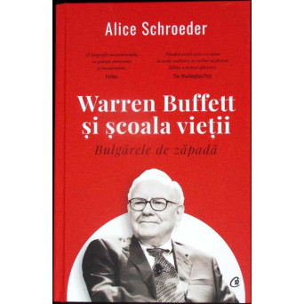 BULGARELE DE ZAPADA. WARREN BUFFETT SI SCOALA VIETII