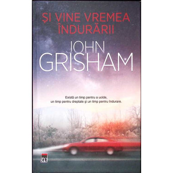 SI VINE VREMEA INDURARII