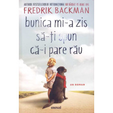 BUNICA MI-A ZIS SA-TI SPUN CA-I PARE RAU