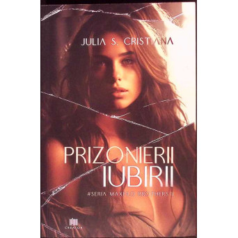 PRIZONIERII IUBIRII VOL.2