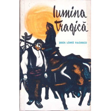 LUMINA TRAGICA