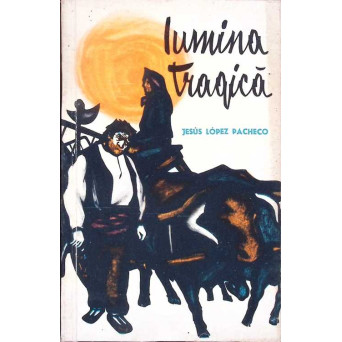 LUMINA TRAGICA