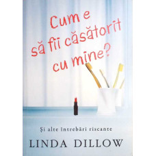 CUM E SA FII CASATORIT CU MINE?