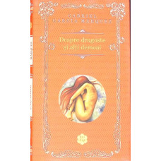 DESPRE DRAGOSTE SI ALTI DEMONI